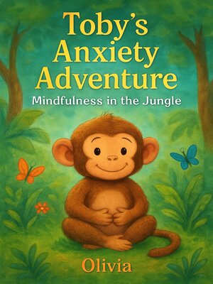 cover image of Toby's Anxiety Adventure